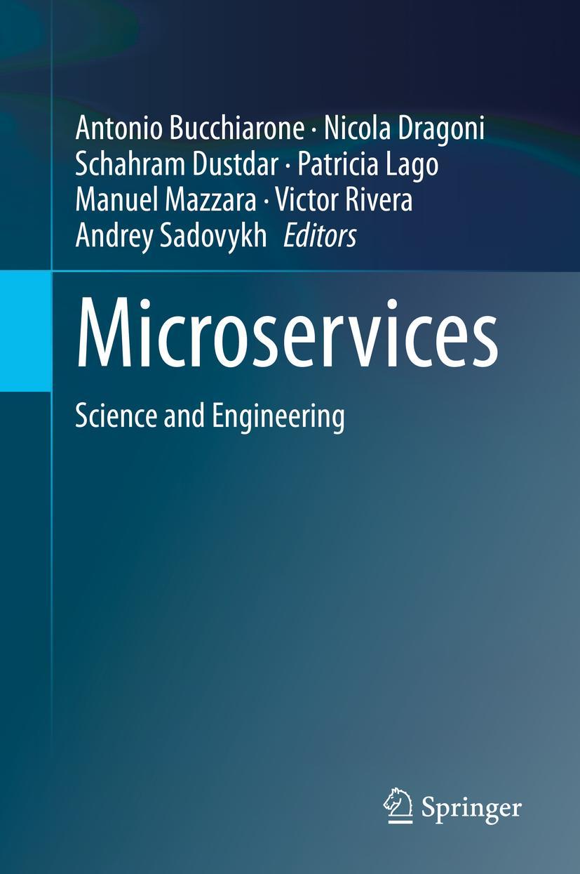 Cover: 9783030316457 | Microservices | Science and Engineering | Antonio Bucchiarone (u. a.)