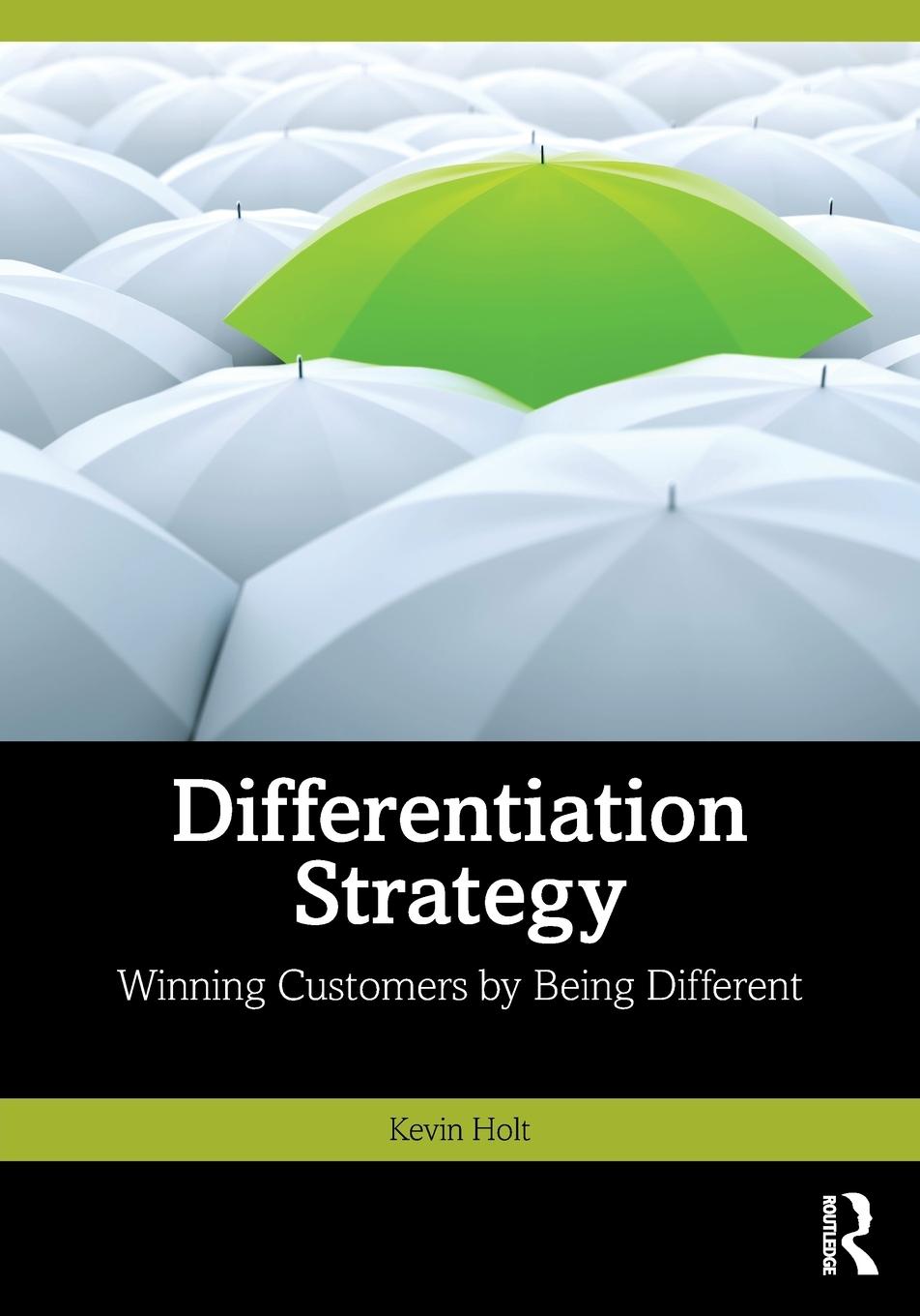 Cover: 9781032222325 | Differentiation Strategy | Winning Customers by Being Different | Holt