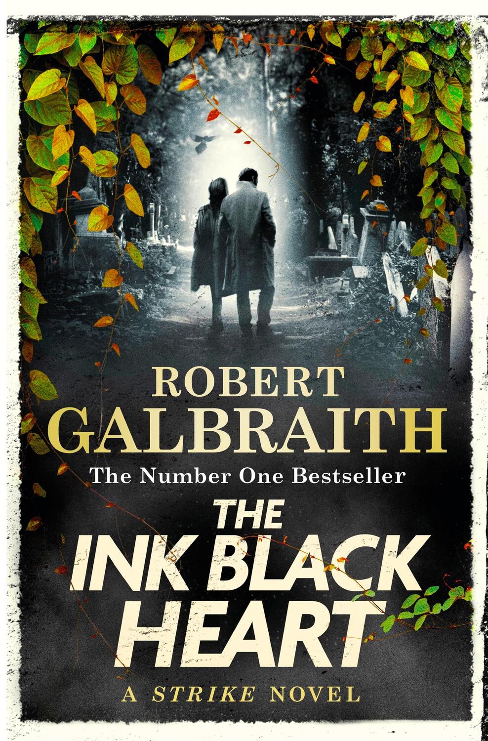 Cover: 9780751584196 | The Ink Black Heart | A Strike Novel | Robert Galbraith | Taschenbuch