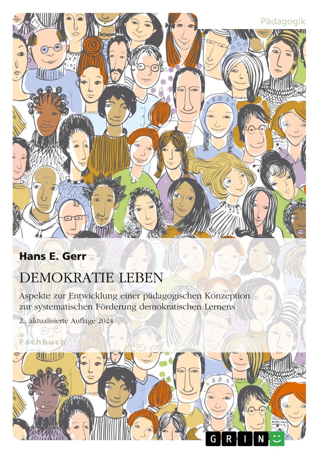 Cover: 9783668072923 | DEMOKRATIE LEBEN. Aspekte zur Entwicklung einer pädagogischen...