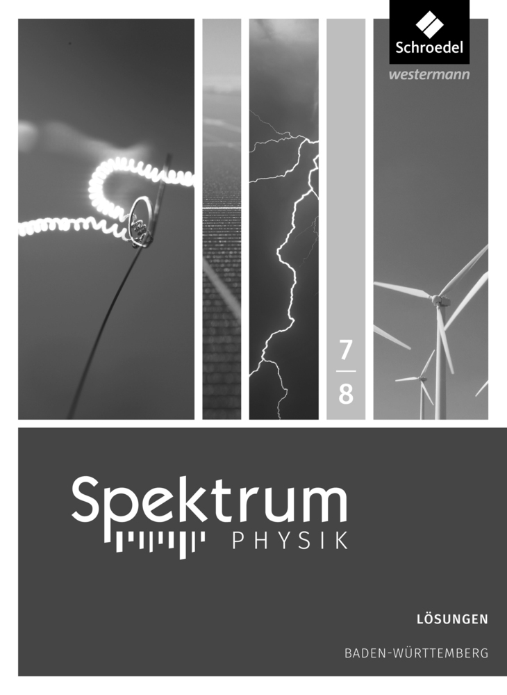 Cover: 9783507869738 | Spektrum Physik SI - Ausgabe 2017 für Baden-Württemberg | Lösungen 7/8