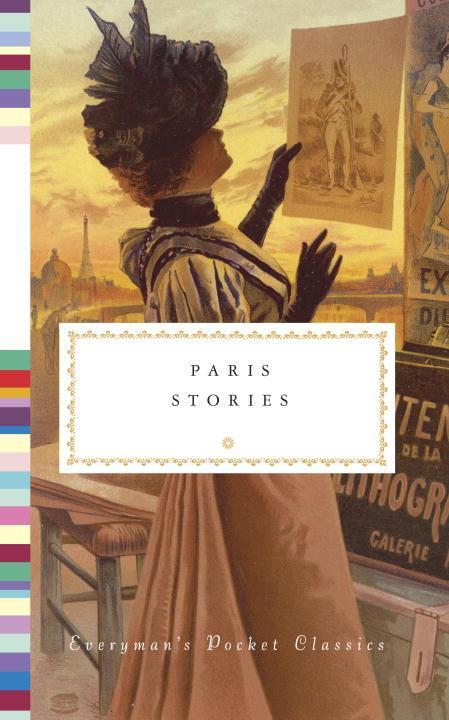 Cover: 9781101907566 | Paris Stories | Shaun Whiteside | Buch | Everyman's Library | Englisch