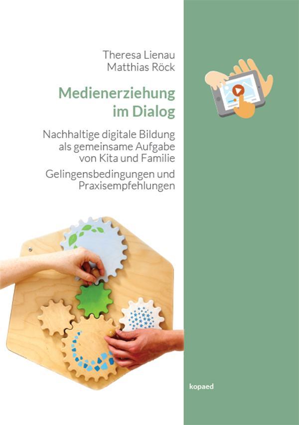 Cover: 9783968480749 | Medienerziehung im Dialog | Theresa Lienau (u. a.) | Taschenbuch