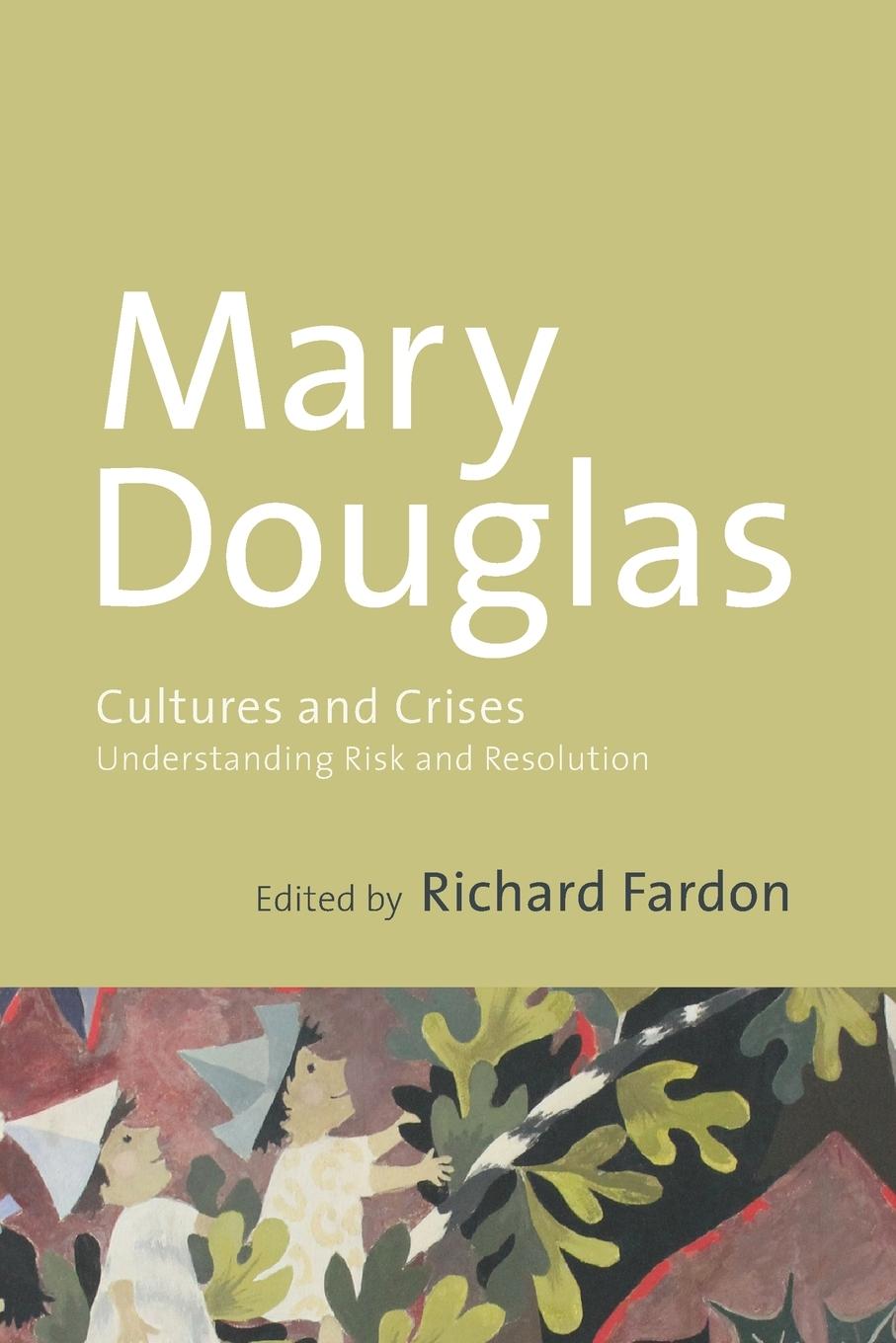 Cover: 9781446254677 | Cultures and Crises | Mary Douglas (u. a.) | Taschenbuch | Englisch