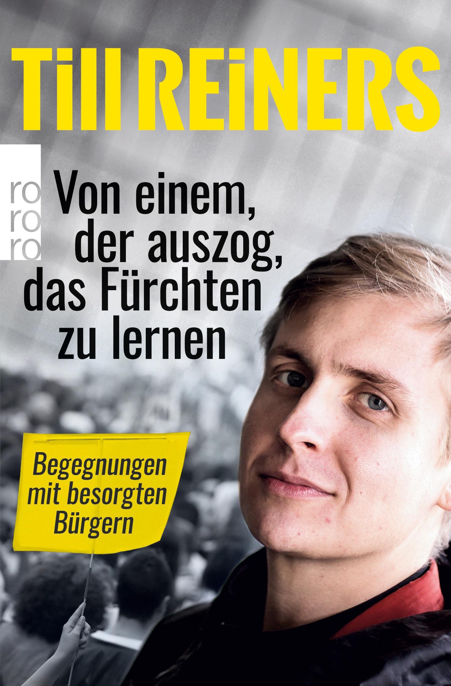 Cover: 9783499632143 | Von einem, der auszog, das Fürchten zu lernen | Till Reiners | Buch