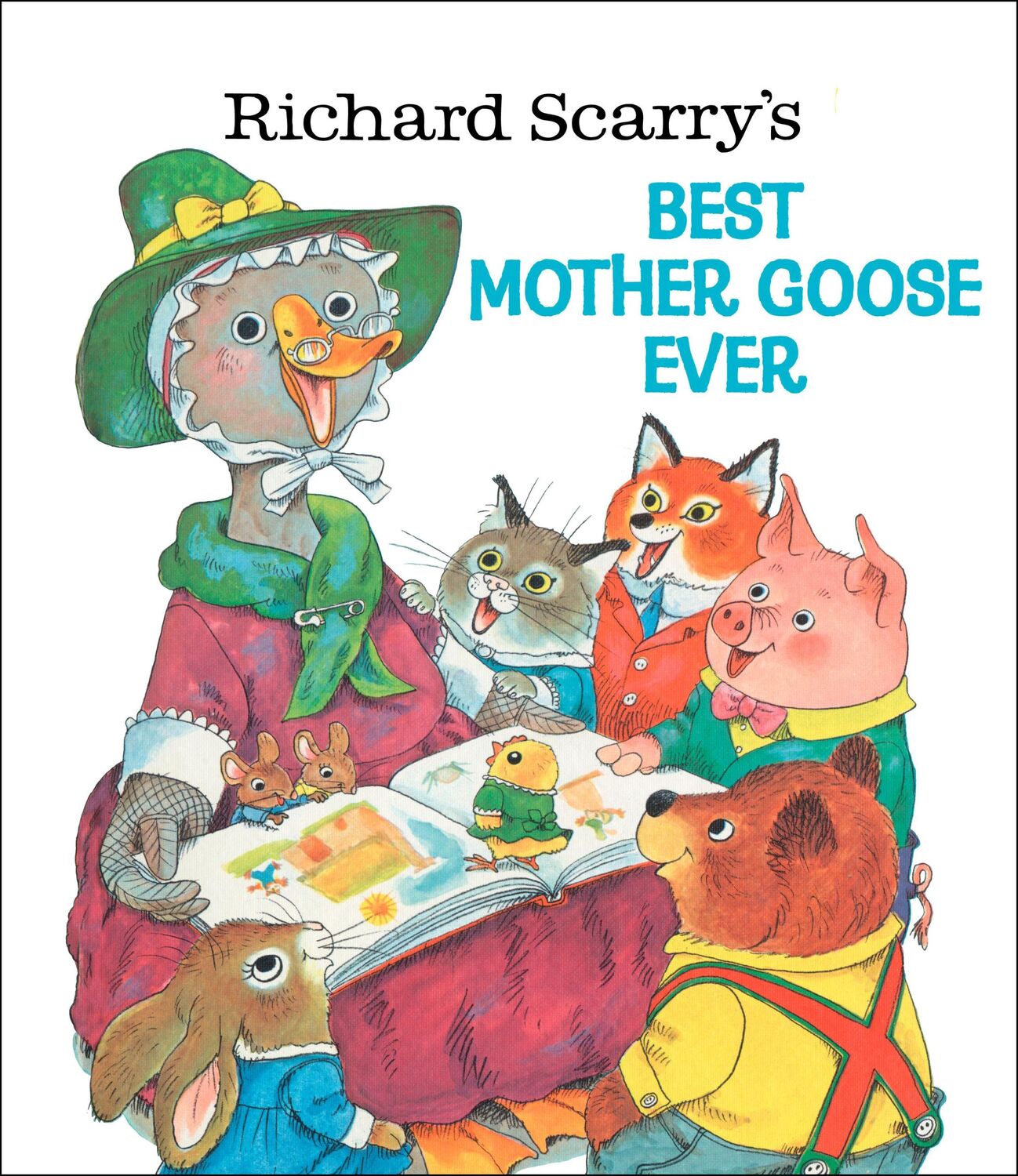 Cover: 9780307155788 | Richard Scarry's Best Mother Goose Ever | Richard Scarry | Buch | 1999