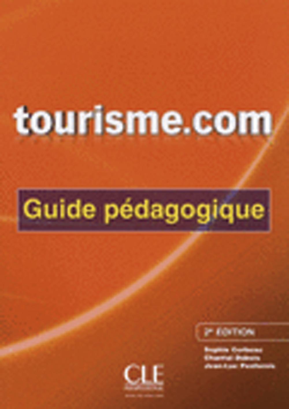 Cover: 9783125294462 | tourisme.com A2, 2e édition | Guide pédagogique | Corbeau (u. a.)