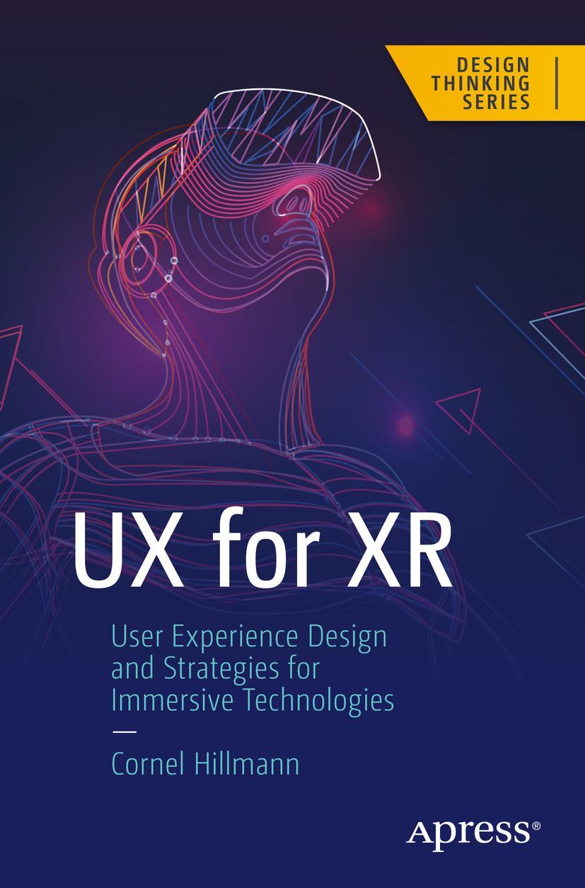 Cover: 9781484270196 | UX for XR | Cornel Hillmann | Taschenbuch | xxiv | Englisch | 2021