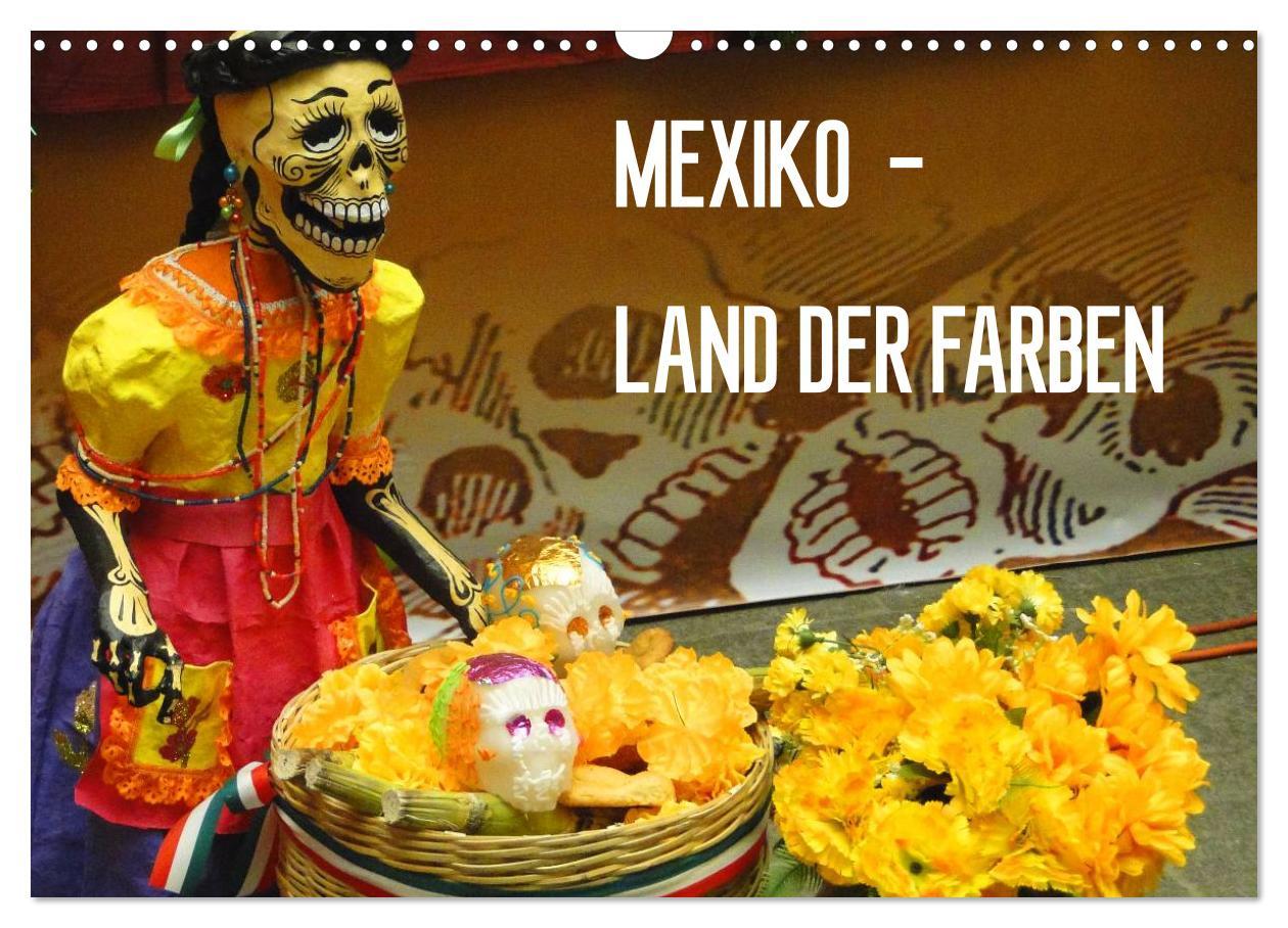 Cover: 9783435758098 | Mexiko - Land der Farben (Wandkalender 2025 DIN A3 quer), CALVENDO...