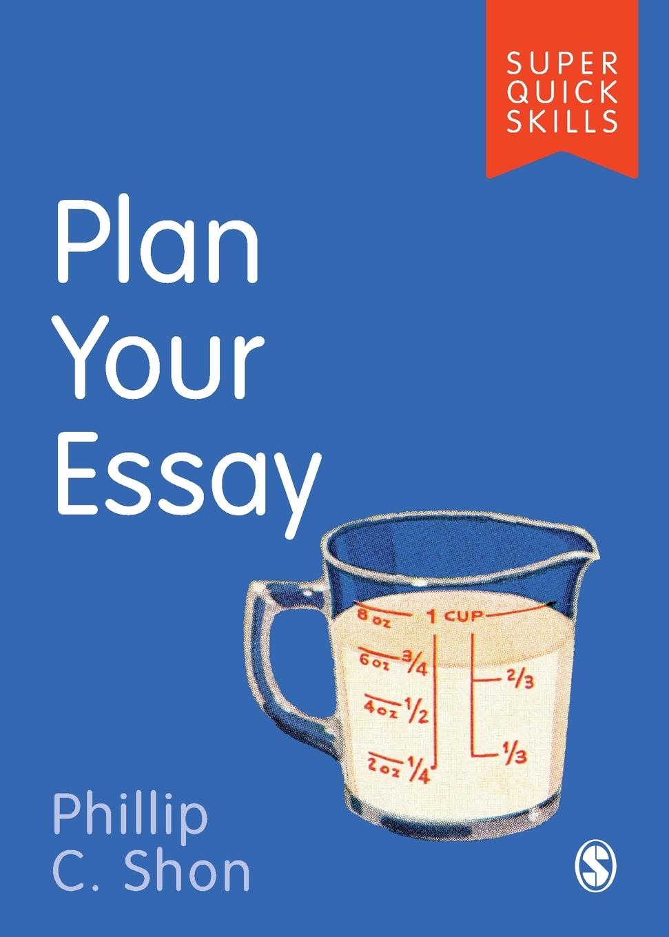 Cover: 9781526488886 | Plan Your Essay | Phillip C. Shon | Taschenbuch | Englisch | 2019