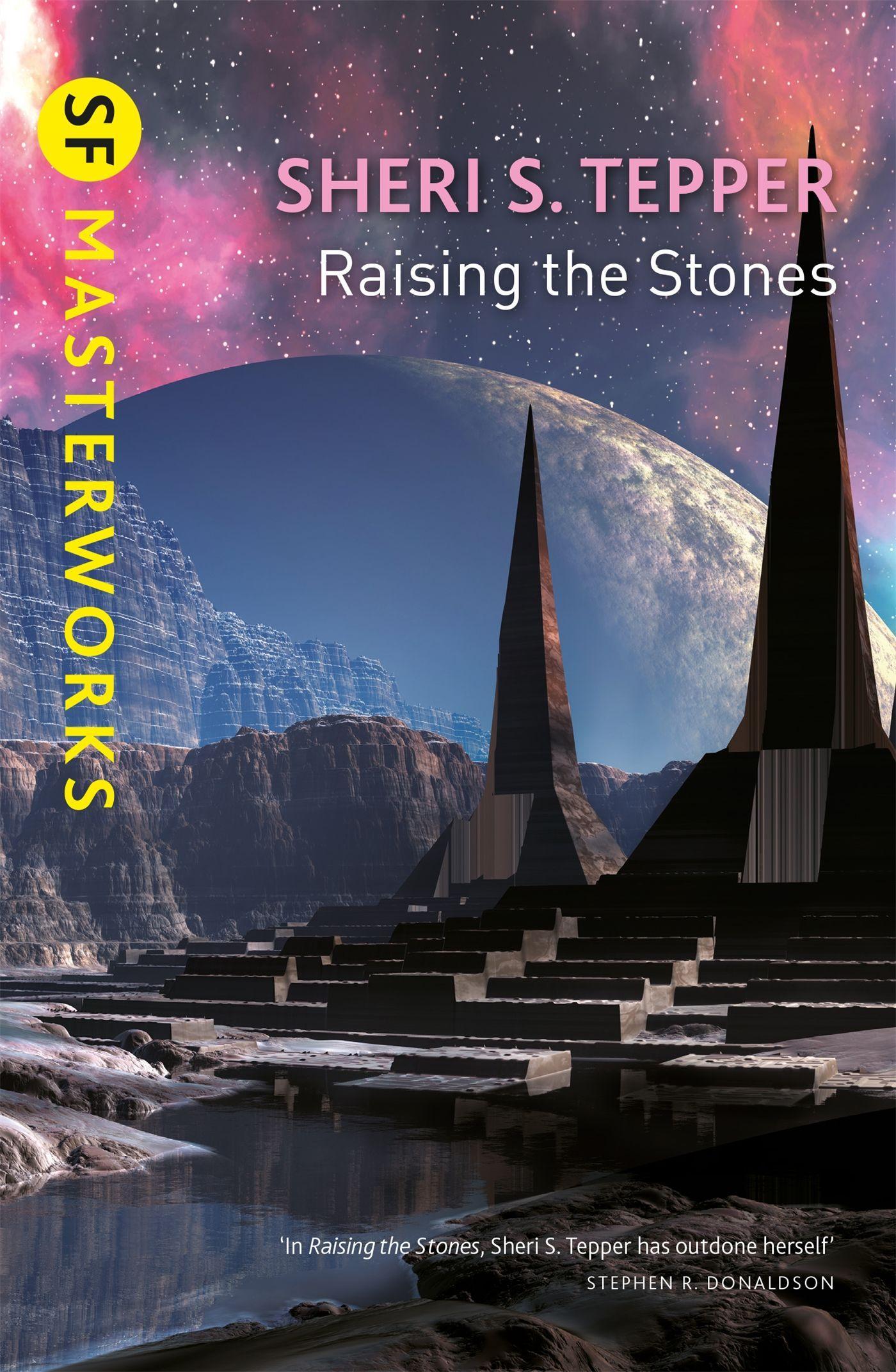 Cover: 9781473222656 | Raising The Stones | Sheri S. Tepper | Taschenbuch | Englisch | 2017