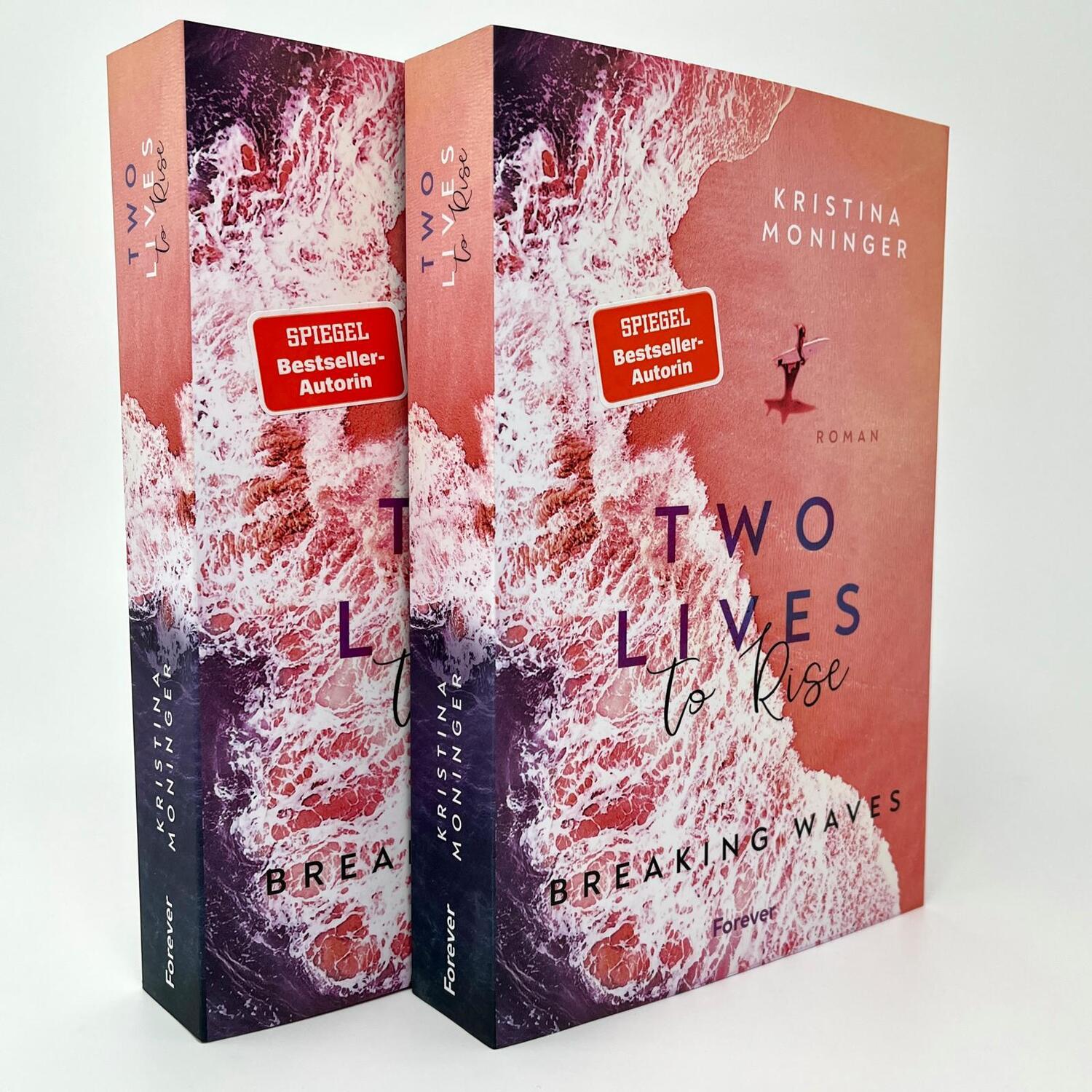 Bild: 9783958187177 | Two Lives to Rise | Kristina Moninger | Taschenbuch | Breaking Waves