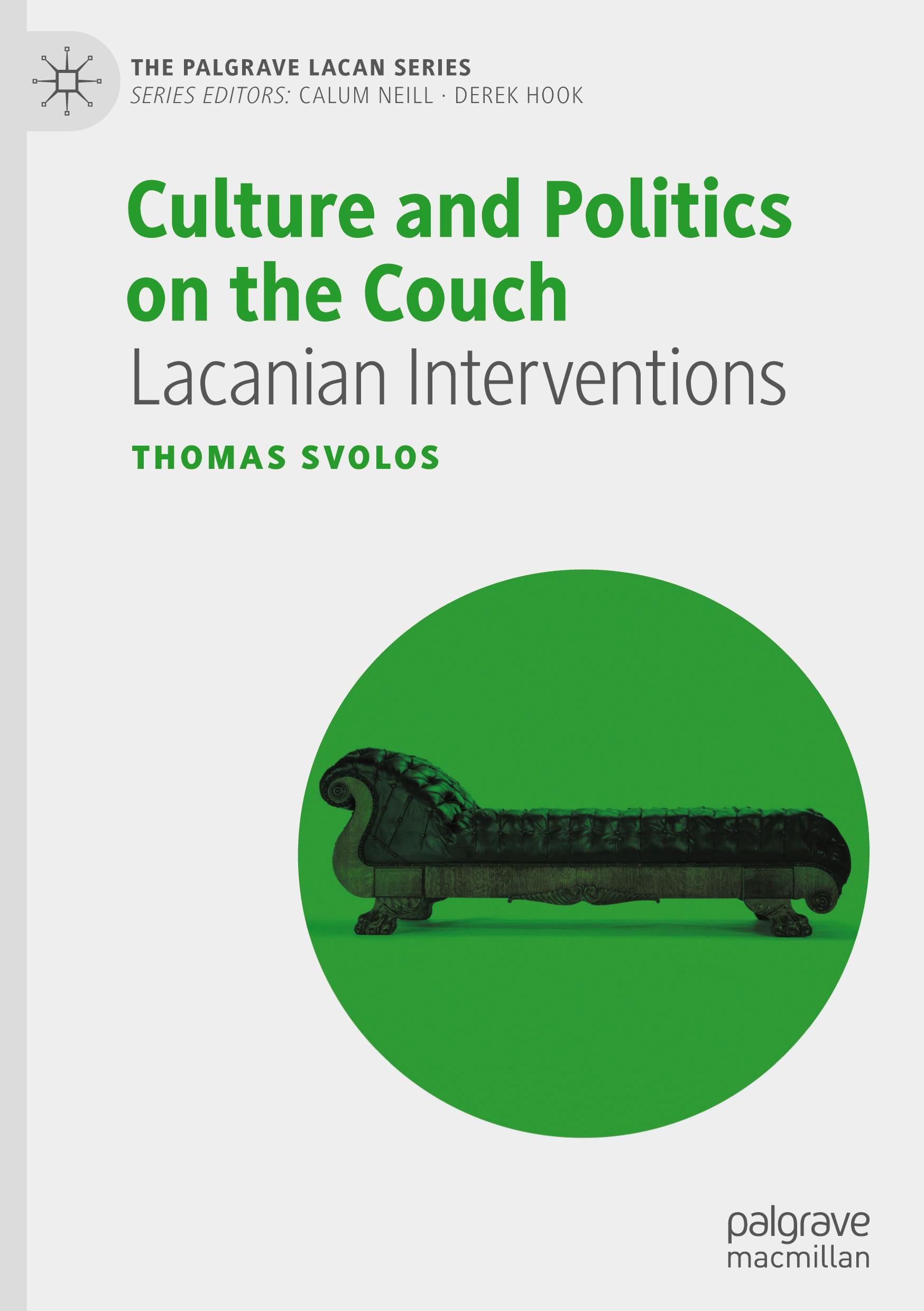 Cover: 9783031613647 | Culture and Politics on the Couch | Lacanian Interventions | Svolos