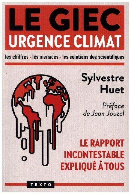 Cover: 9791021061392 | Le GIEC. Urgence climat | Sylvestre Huet | Taschenbuch | Französisch