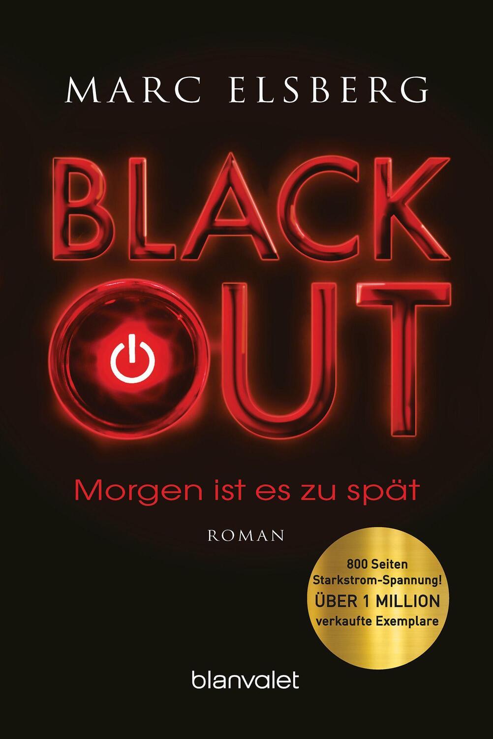 Cover: 9783442380299 | BLACKOUT - Morgen ist es zu spät | Marc Elsberg | Taschenbuch | 2013