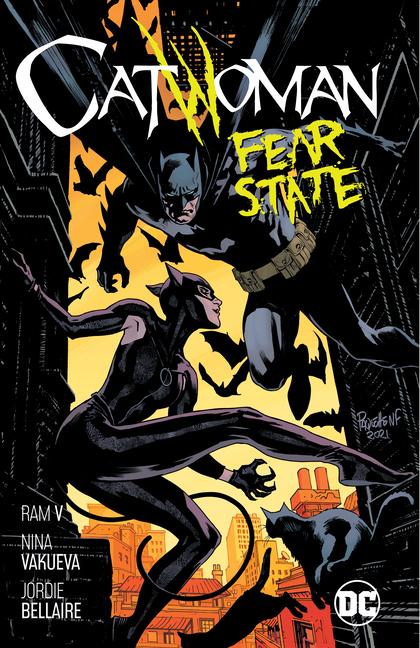 Cover: 9781779515292 | Catwoman Vol. 6: Fear State | Nina Vakueva (u. a.) | Taschenbuch