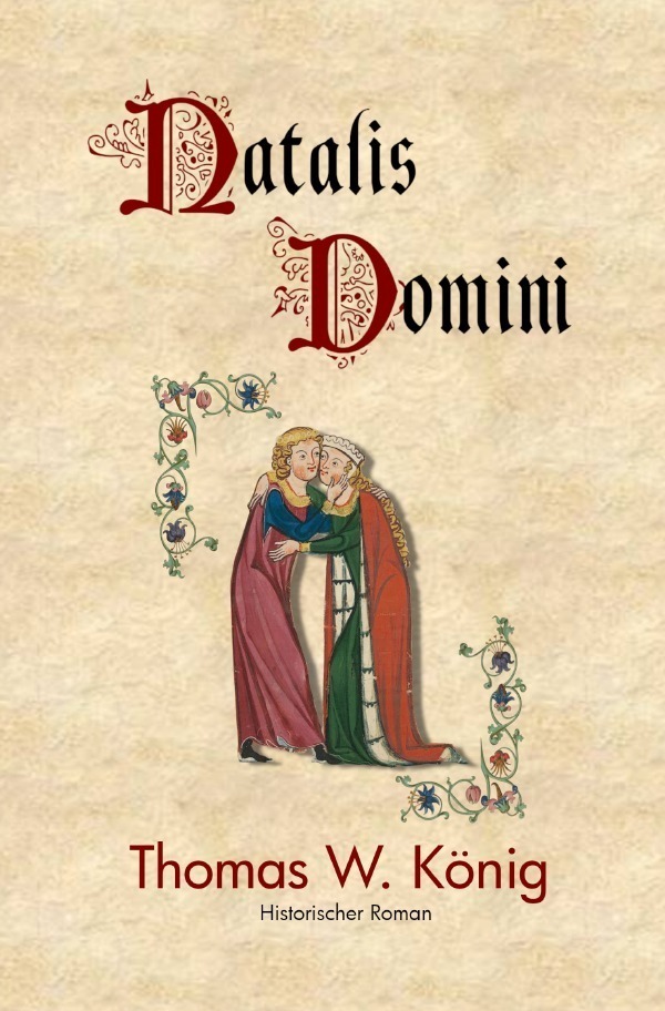 Cover: 9783757517991 | Natalis Domini | Thomas König | Taschenbuch | 784 S. | Deutsch | 2023