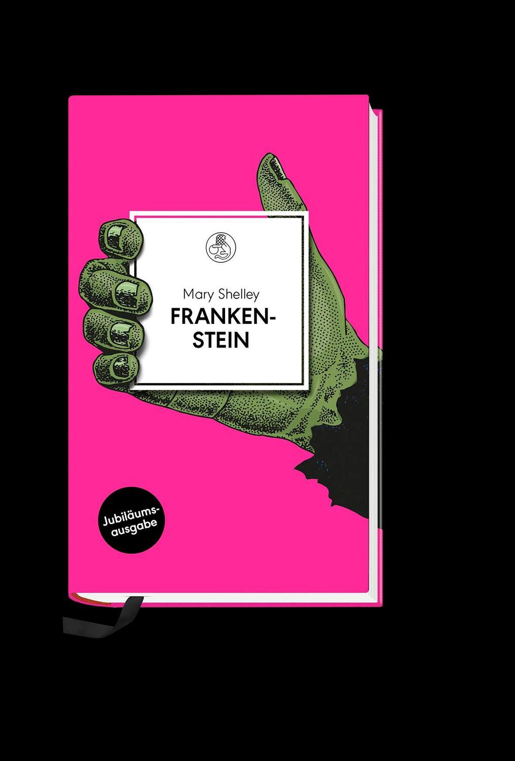 Bild: 9783717523703 | Frankenstein | oder Der moderne Prometheus. Roman | Mary Shelley