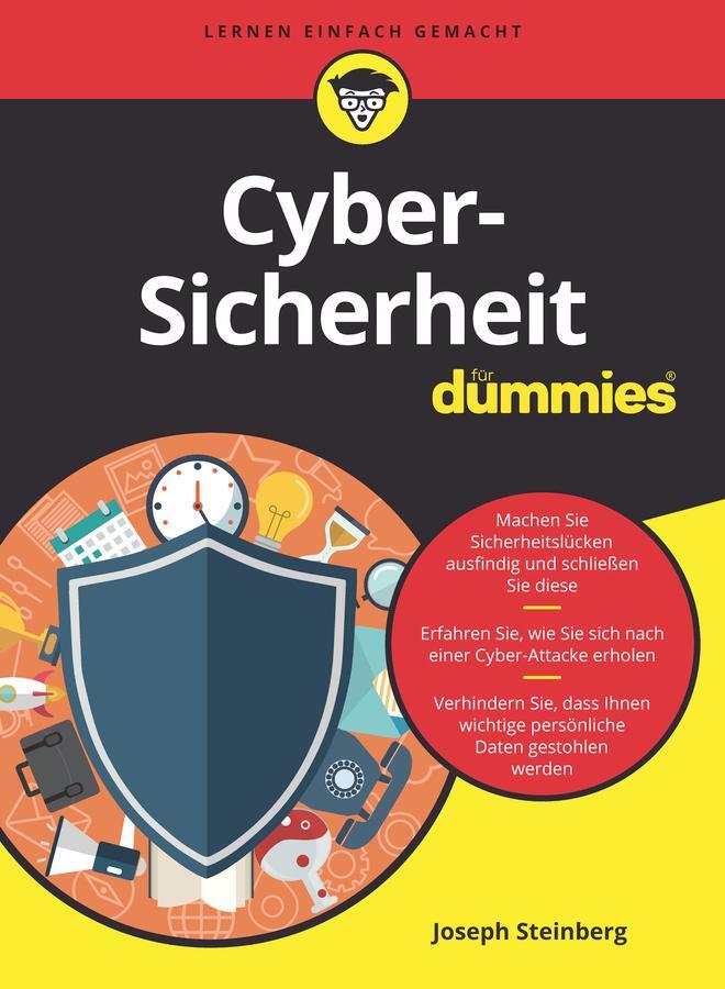 Cover: 9783527716654 | Cyber-Sicherheit für Dummies | Joseph Steinberg | Taschenbuch | 294 S.