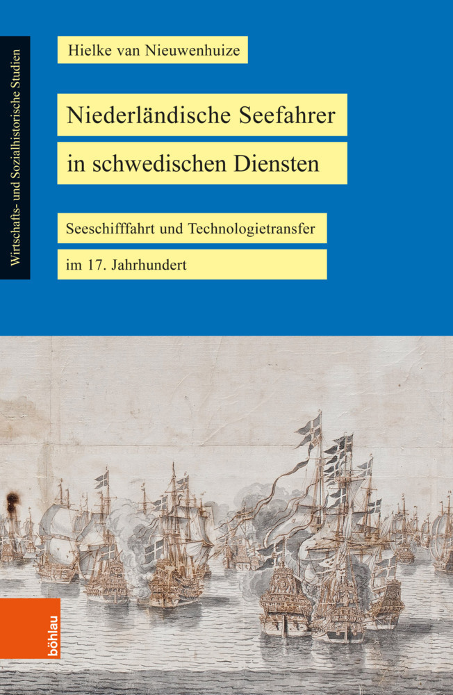 Cover: 9783412517472 | Niederländische Seefahrer in schwedischen Diensten | Nieuwenhuize