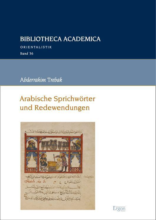 Cover: 9783987400094 | Arabische Sprichwörter und Redewendungen | Abderrahim Trebak | Buch