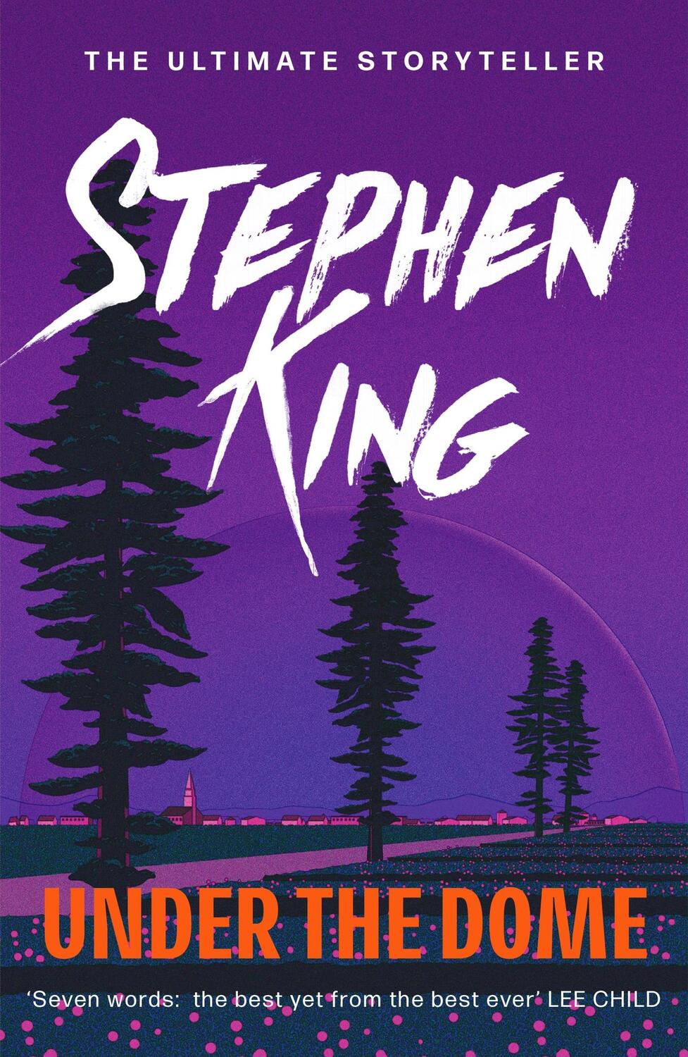 Cover: 9780340992586 | Under the Dome | Stephen King | Taschenbuch | 880 S. | Englisch | 2010