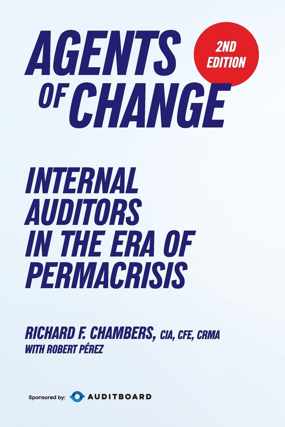 Cover: 9781963998009 | Agents of Change | Internal Auditors in the Era of Permacrisis | Buch