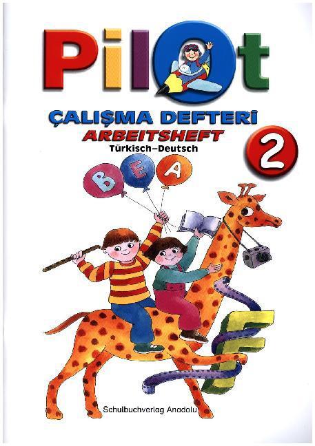 Cover: 9783861212782 | Pilot 2 Arbeitsheft | Mete/Atay, Ulas Atay | Broschüre | 64 S. | 2017