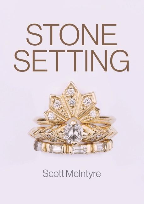 Cover: 9781785006913 | Stone Setting | Scott McIntyre | Taschenbuch | Kartoniert / Broschiert