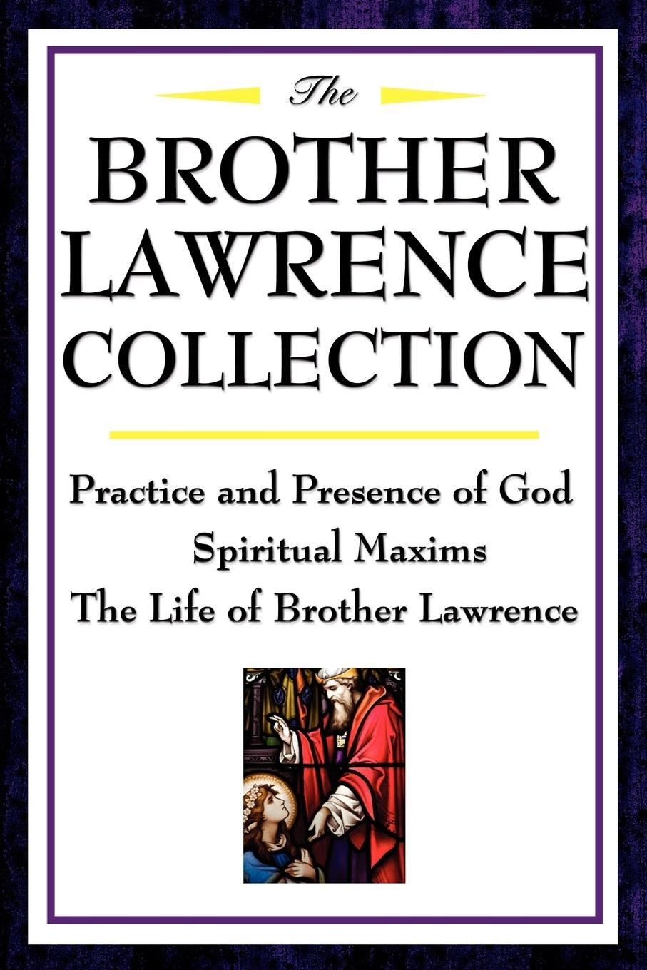 Cover: 9781604592504 | The Brother Lawrence Collection | Brother Lawrence | Taschenbuch