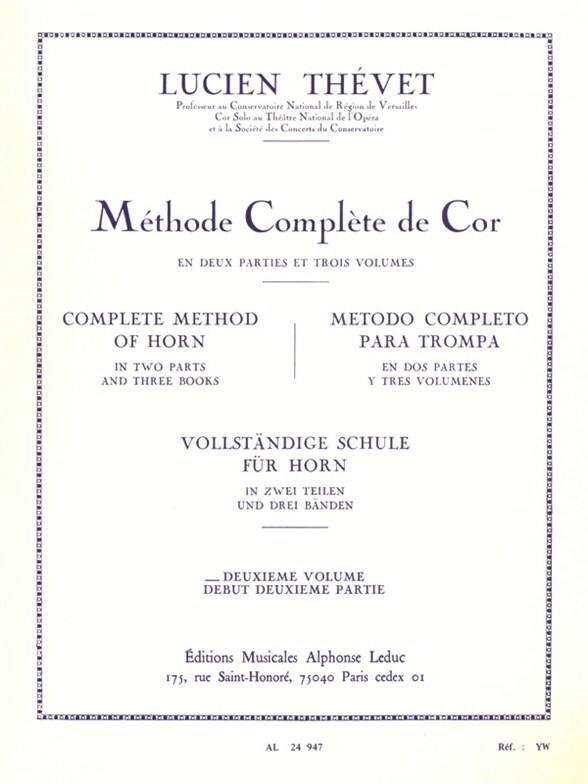 Cover: 9790046249471 | Complete Method of Horn (Volume 2) | Thevet | Buch | Alphonse Leduc