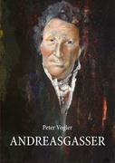 Cover: 9783837022971 | Andreasgasser | Peter Vogler | Taschenbuch | Paperback | 292 S. | 2009