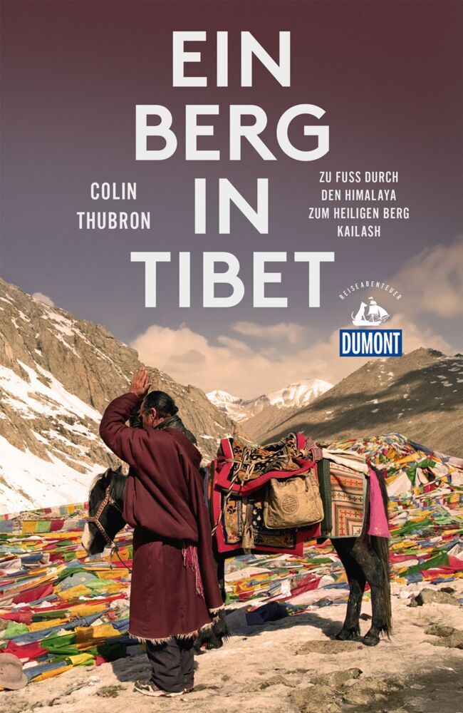 Cover: 9783770182886 | Ein Berg in Tibet | Colin Thubron | Taschenbuch | Klappenbroschur