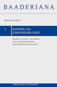 Cover: 9783506774521 | Materie als geronnener Geist | Alberto Bonchino | Taschenbuch | 169 S.