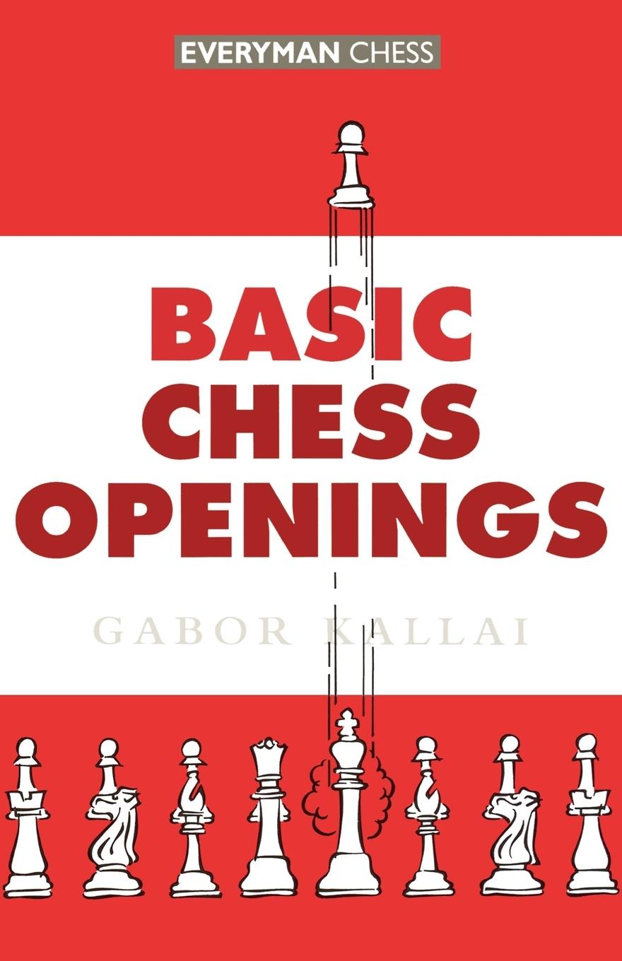 Cover: 9781857441130 | Basic Chess Openings | Gabor Kallai | Taschenbuch | Englisch | 2000