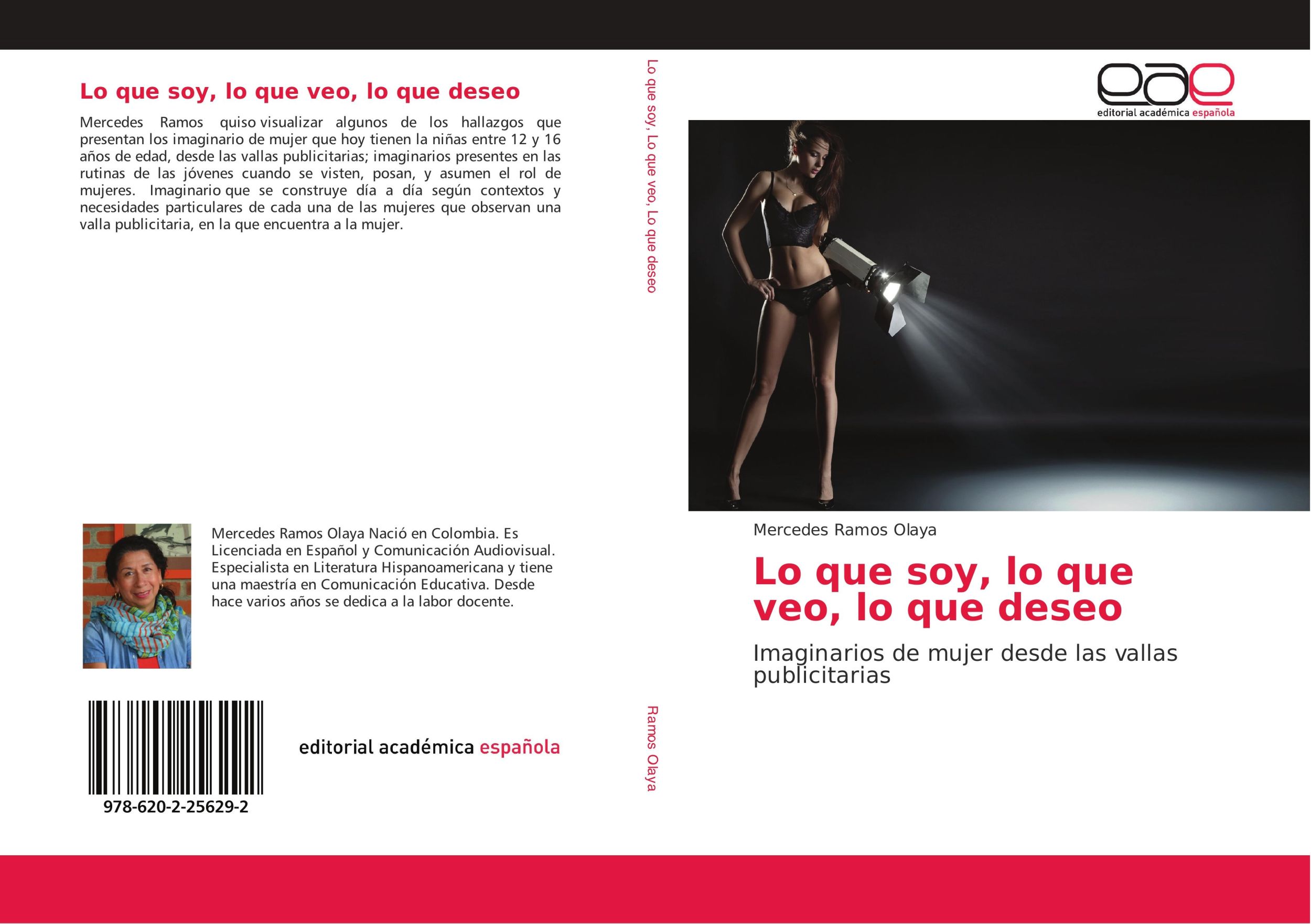 Cover: 9786202256292 | Lo que soy, lo que veo, lo que deseo | Mercedes Ramos Olaya | Buch