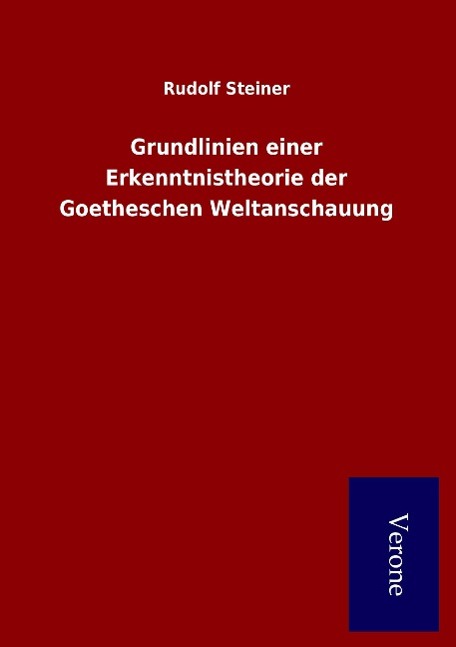 Cover: 9789925000494 | Grundlinien einer Erkenntnistheorie der Goetheschen Weltanschauung