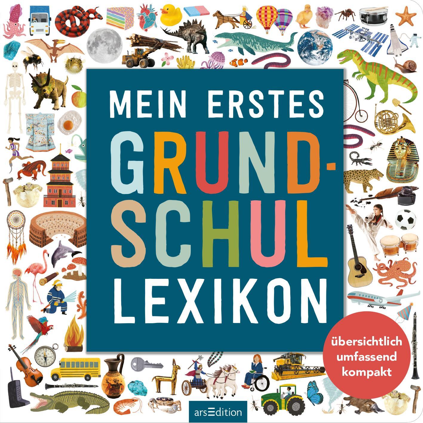 Bild: 9783845853437 | Mein erstes Grundschul-Lexikon | Übersichtlich, umfassend, kompakt