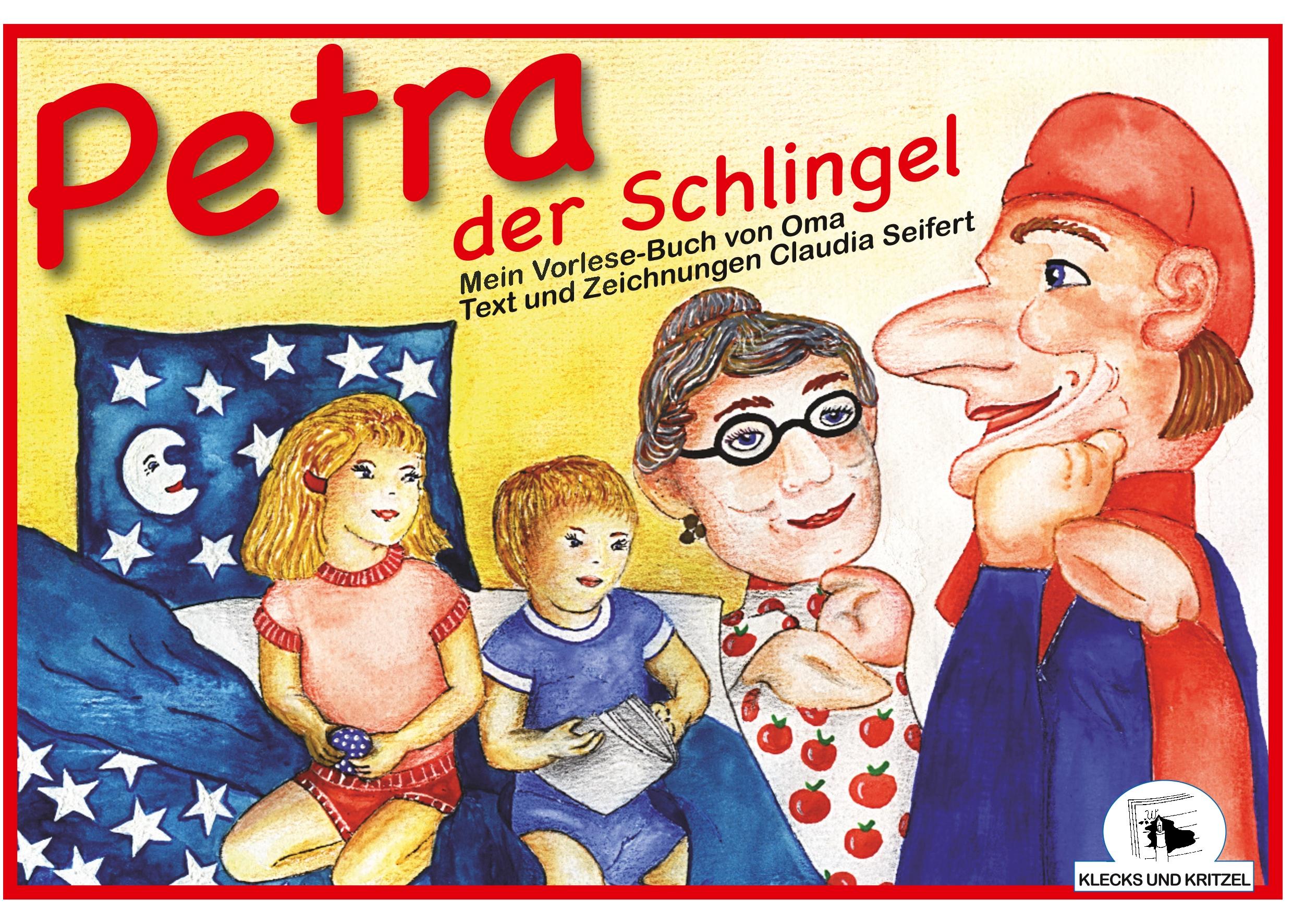 Cover: 9783961035175 | Petra, der Schlingel | Claudia Seifert | Taschenbuch | Paperback