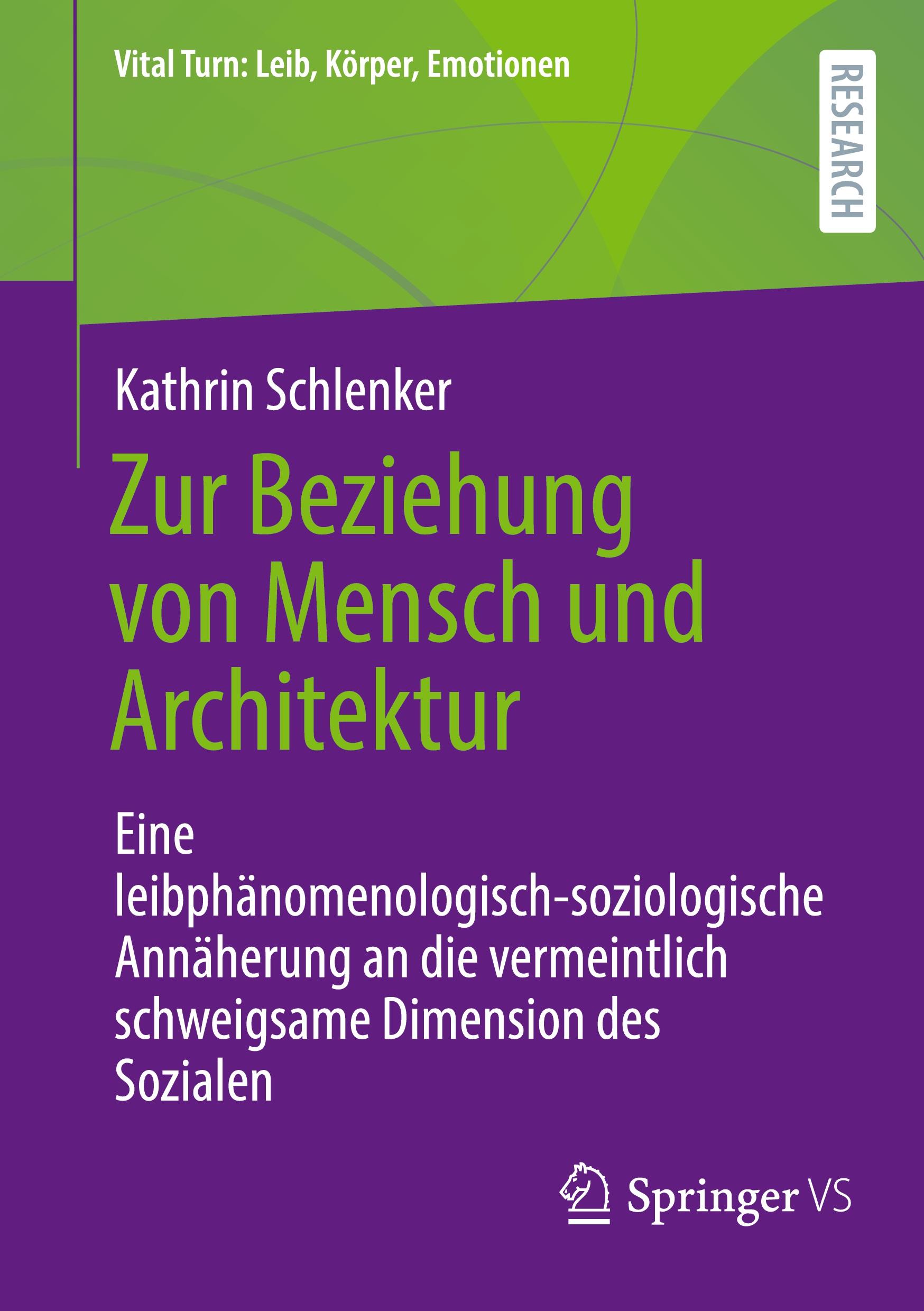 Cover: 9783658454531 | Zur Beziehung von Mensch und Architektur | Kathrin Schlenker | Buch