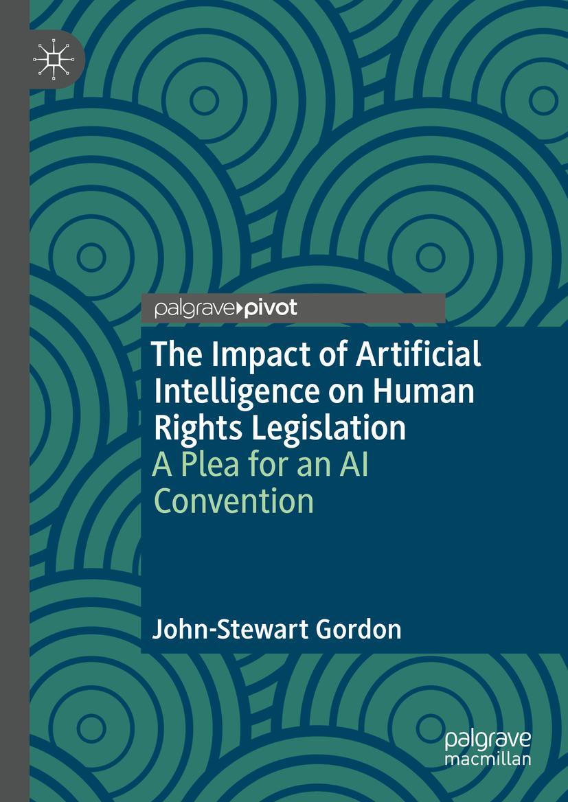 Cover: 9783031313875 | The Impact of Artificial Intelligence on Human Rights Legislation