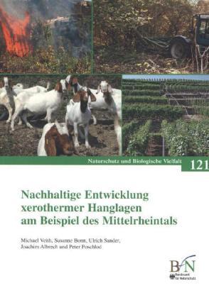 Cover: 9783784340210 | Nachhaltige Entwicklung xerothermer Hanglagen am Beispiel des...