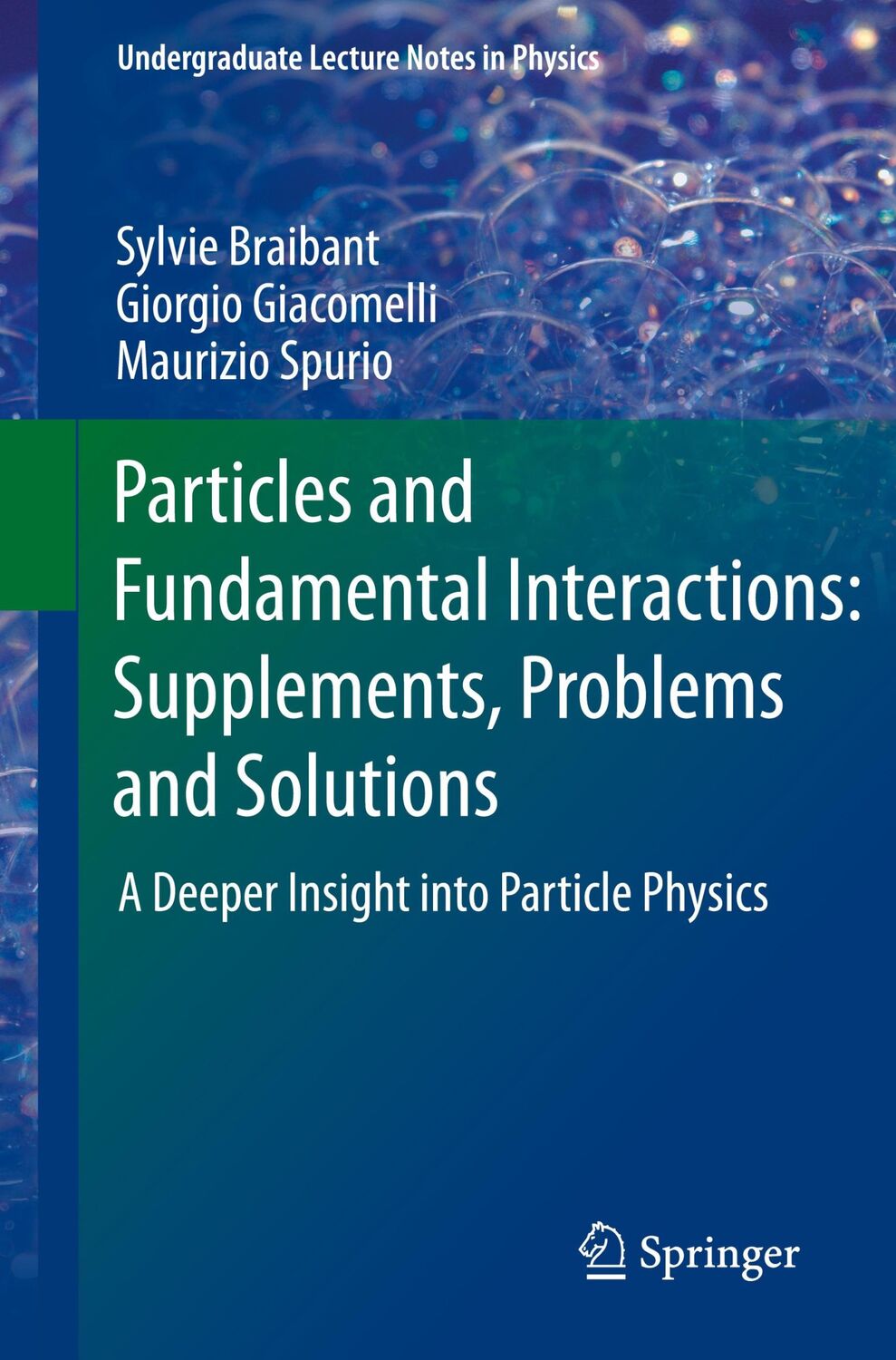 Cover: 9789400741348 | Particles and Fundamental Interactions: Supplements, Problems and...