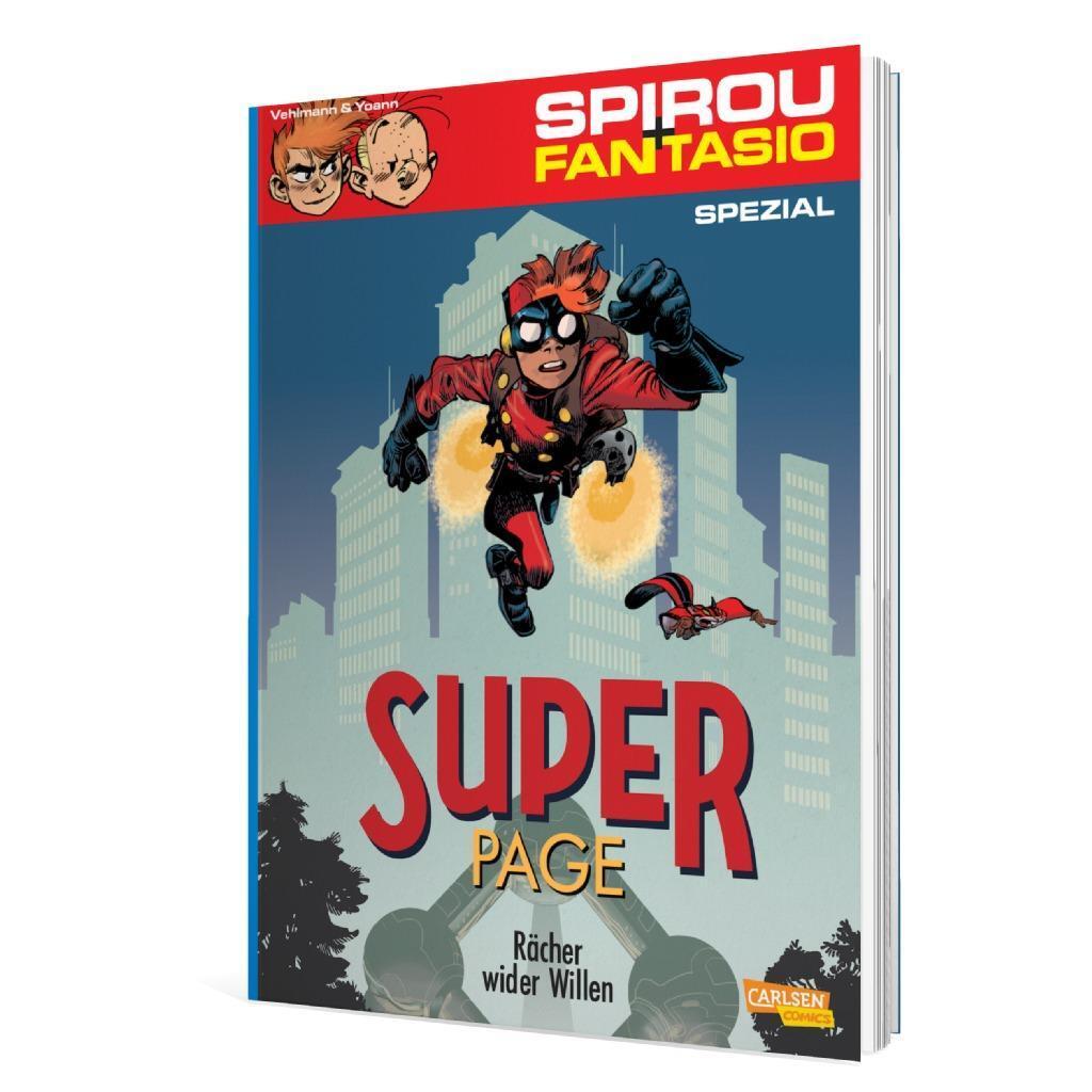 Bild: 9783551776686 | Spirou und Fantasio Spezial 29: Der Superpage 1 | Rächer wider Willen