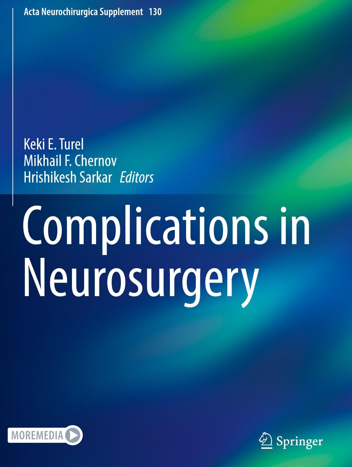 Cover: 9783030128869 | Complications in Neurosurgery | Keki E. Turel (u. a.) | Buch | xiii