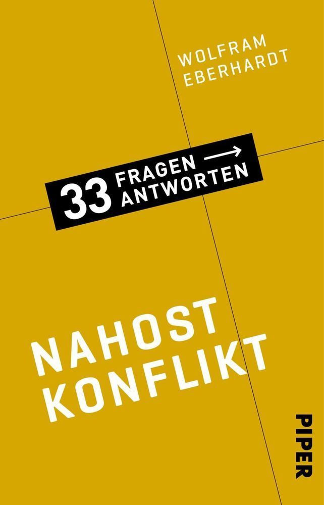 Cover: 9783492315890 | Nahostkonflikt | Wolfram Eberhardt | Taschenbuch | 2020 | Piper