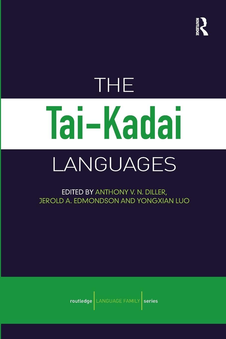 Cover: 9780415688475 | The Tai-Kadai Languages | Yongxian Luo | Taschenbuch | Paperback