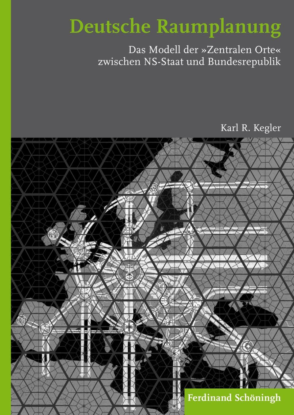 Cover: 9783506778499 | Deutsche Raumplanung | Karl R Kegler | Buch | 645 S. | Deutsch | 2015