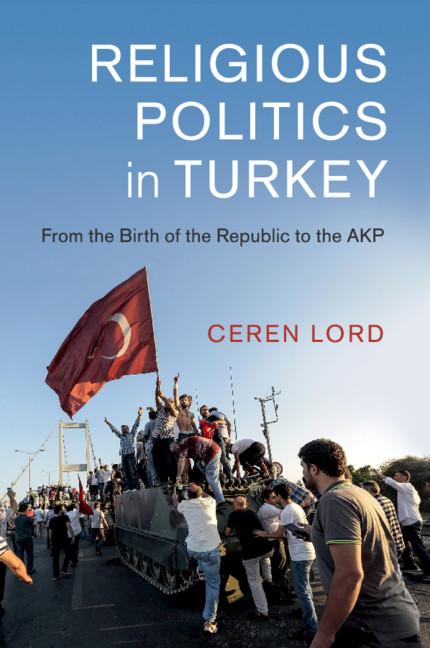 Cover: 9781108458924 | Religious Politics in Turkey | Ceren Lord | Taschenbuch | Englisch