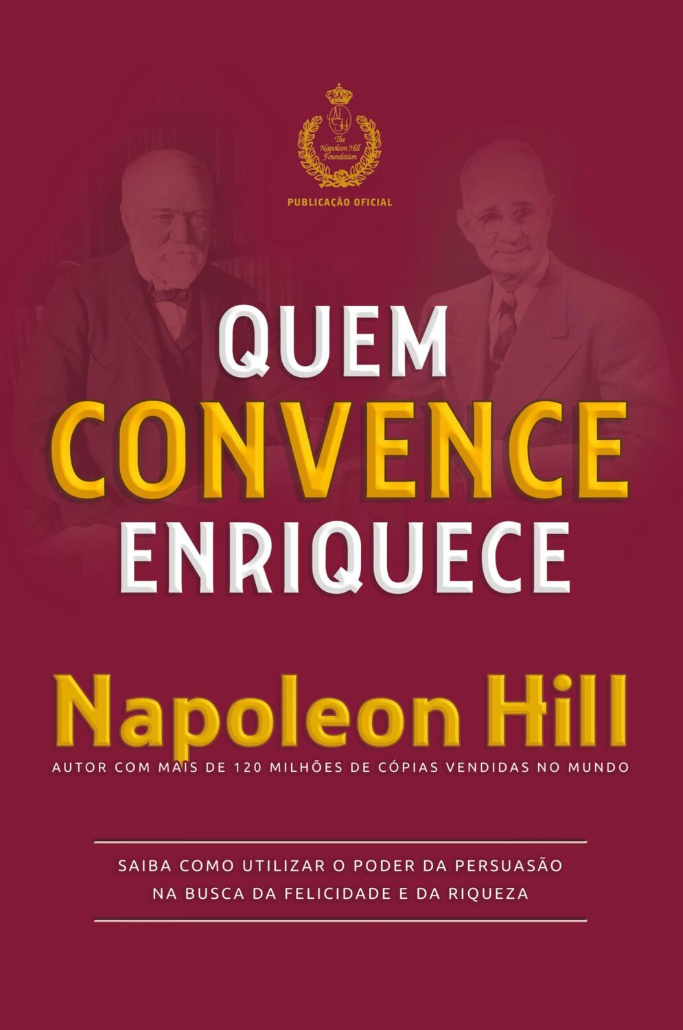 Cover: 9788568014486 | Quem convence enriquece | Napoleon Hill | Taschenbuch | Paperback